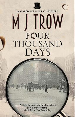 Margaret Murray Mystery #01: Four Thousand Days