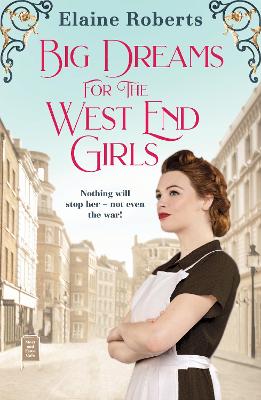 West End Girls #02: Big Dreams for the West End Girls