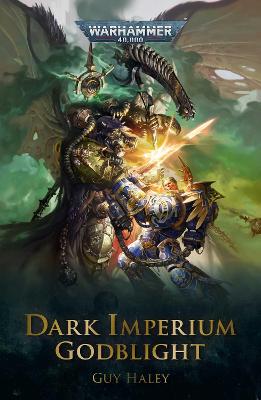 Warhammer 40,000: Dark Imperium #03: Godblight
