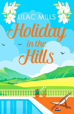 Island Romance #02: Holiday in the Hills