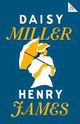 Alma Classics 101 Pages #: Daisy Miller