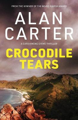 Cato Kwong #05: Crocodile Tears