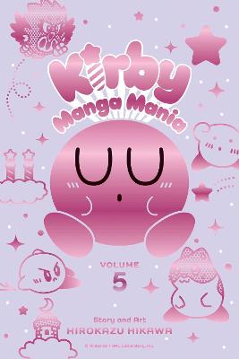 Kirby Manga Mania #05: Kirby Manga Mania, Vol. 5 (Graphic Novel)