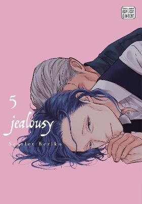 Jealousy #05: Jealousy, Vol. 5 (Graphic Novel)
