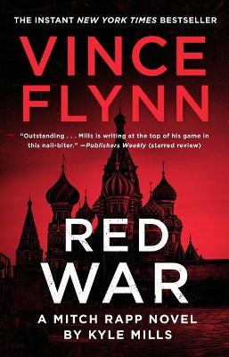 Mitch Rapp #17: Vince Flynn's Red War