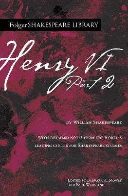 Folger Shakespeare Library: Henry VI Part 2