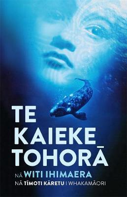 Whale Rider / Te Kaieke Tohora (Maori Edition)