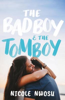 A Wattpad Novel: The Bad Boy and the Tomboy