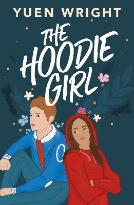 A Wattpad Novel: The Hoodie Girl