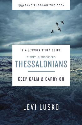 1 and 2 Thessalonians Study Guide plus Streaming Video