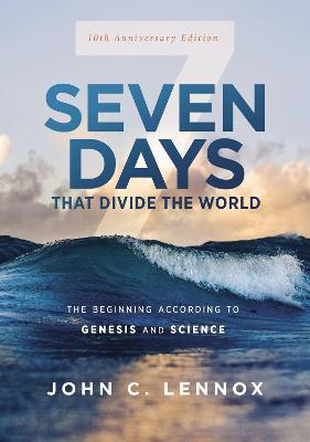 Seven Days that Divide the World  (10th Anniversary Edition)