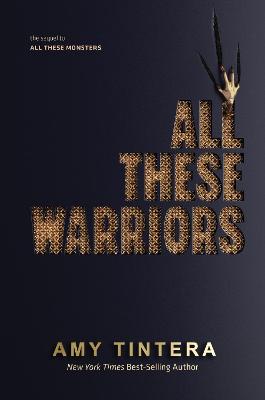 All These Monsters #02: All These Warriors