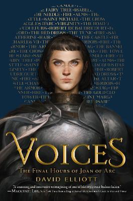 Voices: The Final Hours of Joan of Arc