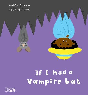 If I had a... #: If I had a vampire bat