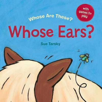 Whose Are These? #: Whose Ears?