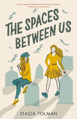 Spaces Between Us, The