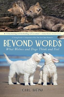 Beyond Words: What Wolves and Dogs Think and Feel