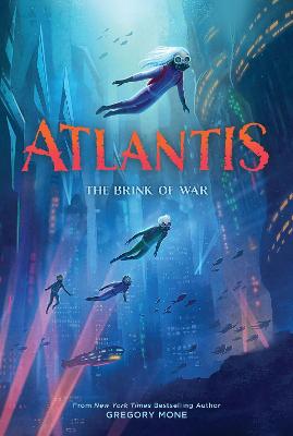 Atlantis #02: Atlantis: The Brink of War (Atlantis Book #2)