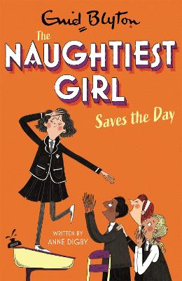 Naughtiest Girl #07: Saves the Day