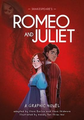 Classics in Graphics #: Shakespeare's Romeo and Juliet (Graphic Novel)