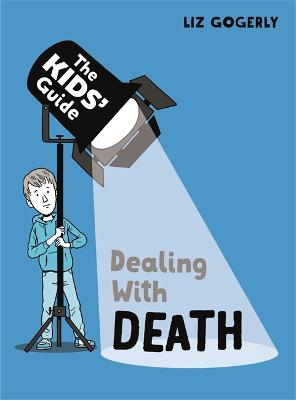 Kids' Guide #: Dealing with Death