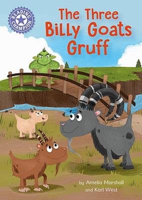 Independent Reading Purple 8: The Three Billy Goats Gruff