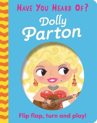 Have You Heard Of?: Dolly Parton (Push, Pull, Slide)