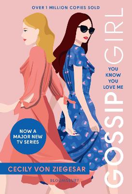 Gossip Girl #02: You Know You Love Me