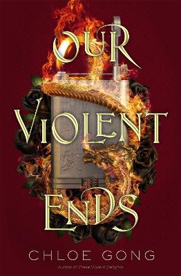 These Violent Delights #01: Our Violent Ends