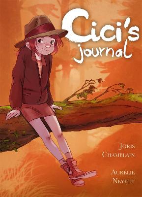 Cici's Journal: The Adventures of a Writer-In-Training (Graphic Novel)