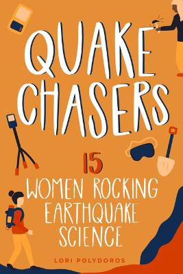 Women of Power #: Quake Chasers
