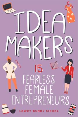 Women of Power #: Idea Makers