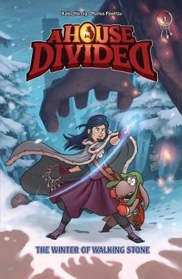 The House Divided Volume 03: Winter of Walking Stone (Graphic Novel)
