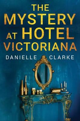 The Mystery at Hotel Victoriana