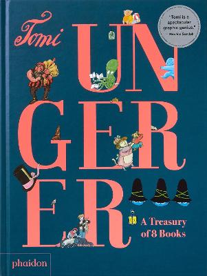 Tomi Ungerer: A Treasury of 8 Books (Omnibus)