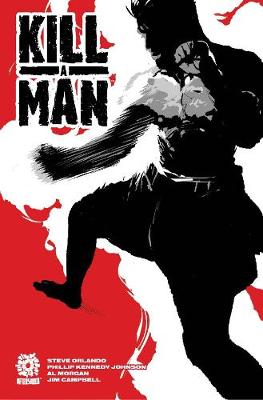 Kill A Man (Graphic Novel)