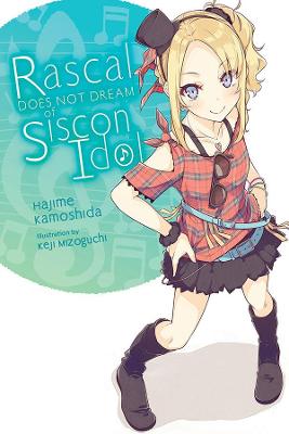 Rascal Does Not Dream of Siscon Idol (Light Graphic Novel)
