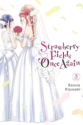 Strawberry Fields Once Again #: Strawberry Fields Once Again, Vol. 3 (Graphic Novel)