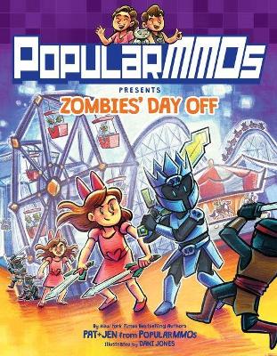 PopularMMOs Presents: Zombies' Day Off (Graphic Novel)