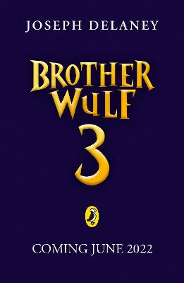 Spook's Apprentice: Brother Wulf #03: The Last Spook