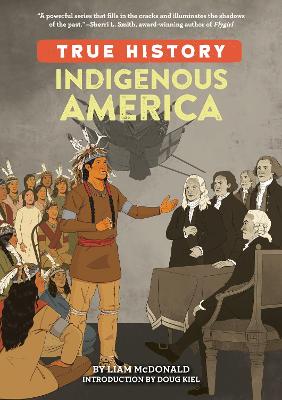 True History #: Indigenous America