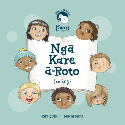 Kuwi and Friends Nga Kare a-Roto: Feelings