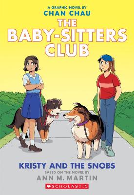 Baby-Sitters Little Sister (Graphic Novel) #10: Kristy and the Snobs