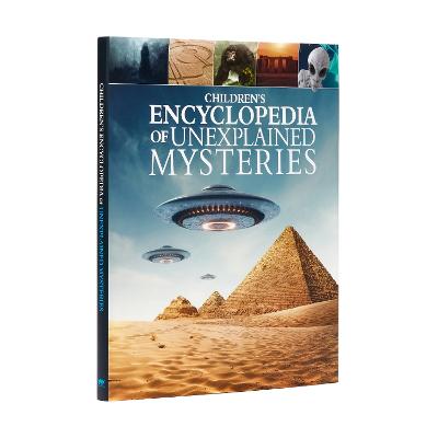 Arcturus Children's Reference Library #: Children's Encyclopedia of Unexplained Mysteries