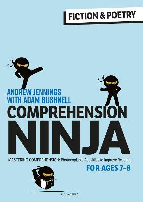 Comprehension Ninja for Ages 7-8: Fiction & Poetry