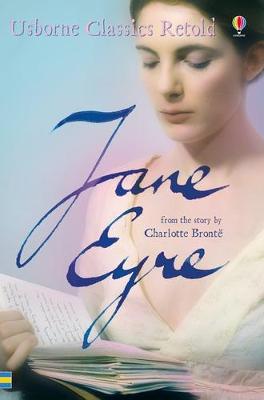 Classics Retold: Jane Eyre