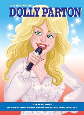 It's Her Story: Dolly Parton (Graphic Novel)