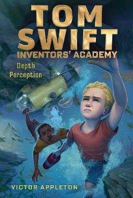 Tom Swift Inventors' Academy #08: Depth Perception