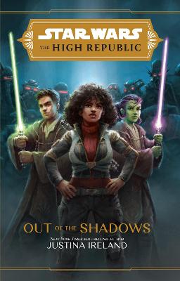 Star Wars #: The High Republic: Out of the Shadows