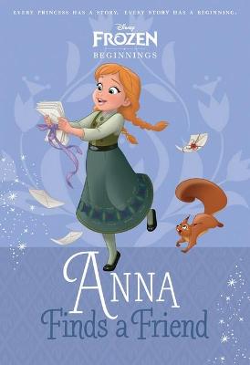 Disney Princess: Beginnings: Anna Finds a Friend